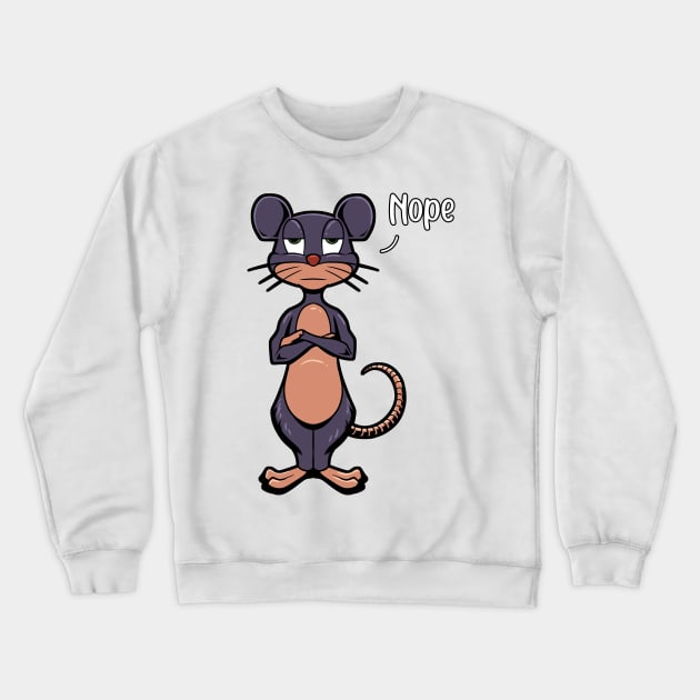 Mouse nay-sayer - Nope Crewneck Sweatshirt by Modern Medieval Design